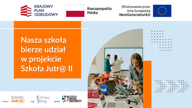 baner programu &bdquo;Szkoła jutr@ II&rdquo; 