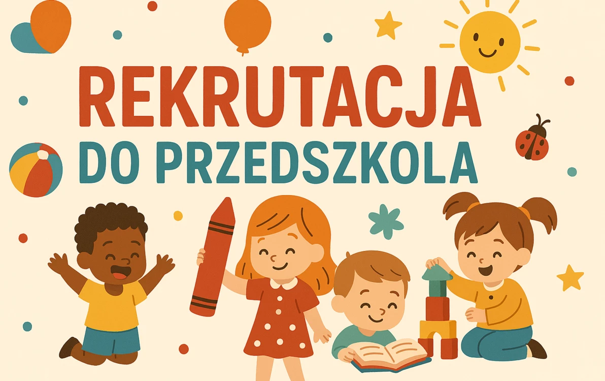 Grafika przedstawia bawiące się dzieci oraz napis rekrutacja do przedszkola